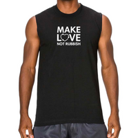 Make Love Not Rubbish Classic Tank